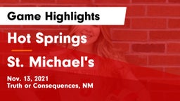 Hot Springs  vs St. Michael's  Game Highlights - Nov. 13, 2021