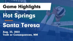 Hot Springs  vs Santa Teresa Game Highlights - Aug. 23, 2022