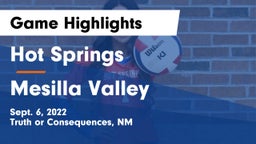 Hot Springs  vs Mesilla Valley Game Highlights - Sept. 6, 2022