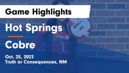 Hot Springs  vs Cobre Game Highlights - Oct. 25, 2022