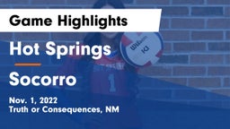 Hot Springs  vs Socorro Game Highlights - Nov. 1, 2022