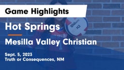 Hot Springs  vs Mesilla Valley Christian Game Highlights - Sept. 5, 2023