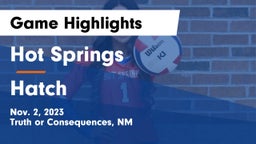 Hot Springs  vs Hatch Game Highlights - Nov. 2, 2023