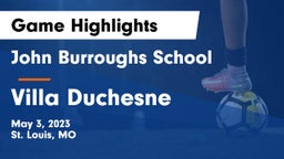 John Burroughs School vs Villa Duchesne  Game Highlights - May 3, 2023