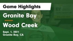 Granite Bay  vs Wood Creek Game Highlights - Sept. 1, 2021