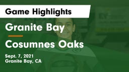 Granite Bay  vs Cosumnes Oaks  Game Highlights - Sept. 7, 2021