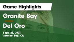 Granite Bay  vs Del Oro Game Highlights - Sept. 28, 2023
