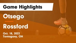 Otsego  vs Rossford Game Highlights - Oct. 18, 2022