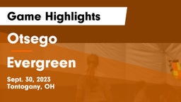 Otsego  vs Evergreen  Game Highlights - Sept. 30, 2023