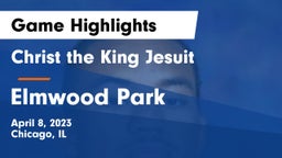 Christ the King Jesuit vs Elmwood Park  Game Highlights - April 8, 2023