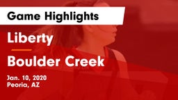 Liberty  vs Boulder Creek  Game Highlights - Jan. 10, 2020
