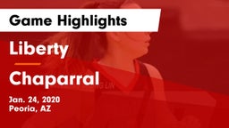 Liberty  vs Chaparral Game Highlights - Jan. 24, 2020