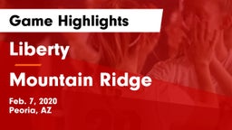 Liberty  vs Mountain Ridge  Game Highlights - Feb. 7, 2020