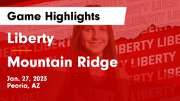 Liberty  vs Mountain Ridge  Game Highlights - Jan. 27, 2023