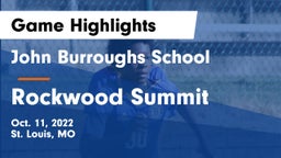 John Burroughs School vs Rockwood Summit  Game Highlights - Oct. 11, 2022