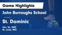 John Burroughs School vs St. Dominic  Game Highlights - Oct. 26, 2022