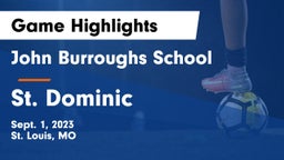 John Burroughs School vs St. Dominic  Game Highlights - Sept. 1, 2023