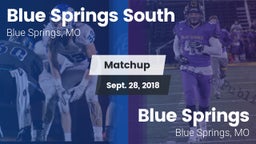 Matchup: Blue Springs South vs. Blue Springs  2018
