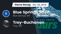Recap: Blue Springs South  vs. Troy-Buchanan  2018