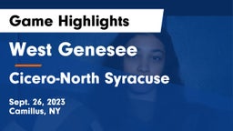 West Genesee  vs Cicero-North Syracuse  Game Highlights - Sept. 26, 2023