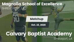 Matchup: Magnolia School of E vs. Calvary Baptist Academy  2020
