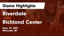 Riverdale  vs Richland Center  Game Highlights - Sept. 24, 2022