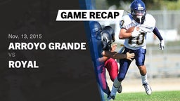 Recap: Arroyo Grande  vs. Royal  2015