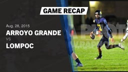 Recap: Arroyo Grande  vs. Lompoc  2015