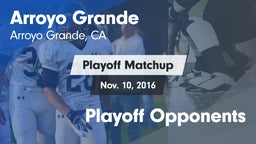 Matchup: Arroyo Grande vs. Playoff Opponents 2016