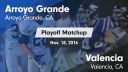 Matchup: Arroyo Grande vs. Valencia  2016