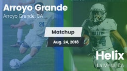 Matchup: Arroyo Grande vs. Helix  2018