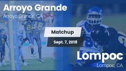 Matchup: Arroyo Grande vs. Lompoc  2018