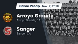 Recap: Arroyo Grande  vs. Sanger  2018