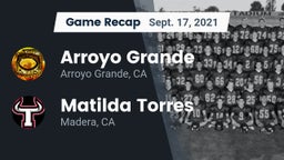 Recap: Arroyo Grande  vs. Matilda Torres  2021