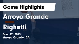 Arroyo Grande  vs Righetti  Game Highlights - Jan. 27, 2023