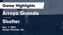 Arroyo Grande  vs Shafter  Game Highlights - Dec. 1, 2023