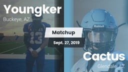 Matchup: Youngker  vs. Cactus  2019