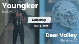 Matchup: Youngker  vs. Deer Valley  2020