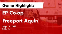EP Co-op vs Freeport Aquin Game Highlights - Sept. 1, 2023