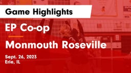 EP Co-op vs Monmouth Roseville Game Highlights - Sept. 26, 2023