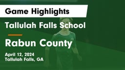 Tallulah Falls School vs Rabun County  Game Highlights - April 12, 2024