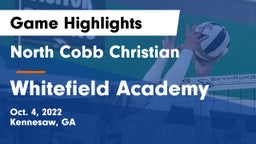 North Cobb Christian  vs Whitefield Academy Game Highlights - Oct. 4, 2022