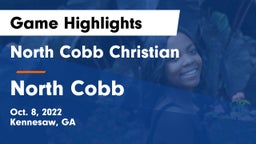 North Cobb Christian  vs North Cobb Game Highlights - Oct. 8, 2022