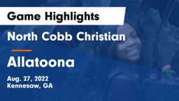 North Cobb Christian  vs Allatoona Game Highlights - Aug. 27, 2022
