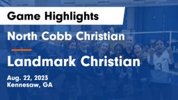 North Cobb Christian  vs Landmark Christian Game Highlights - Aug. 22, 2023