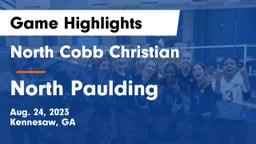 North Cobb Christian  vs North Paulding Game Highlights - Aug. 24, 2023