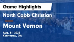 North Cobb Christian  vs Mount Vernon  Game Highlights - Aug. 31, 2023