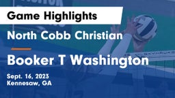 North Cobb Christian  vs Booker T Washington Game Highlights - Sept. 16, 2023