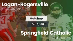 Matchup: Logan-Rogersville vs. Springfield Catholic  2017