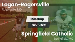 Matchup: Logan-Rogersville vs. Springfield Catholic  2019